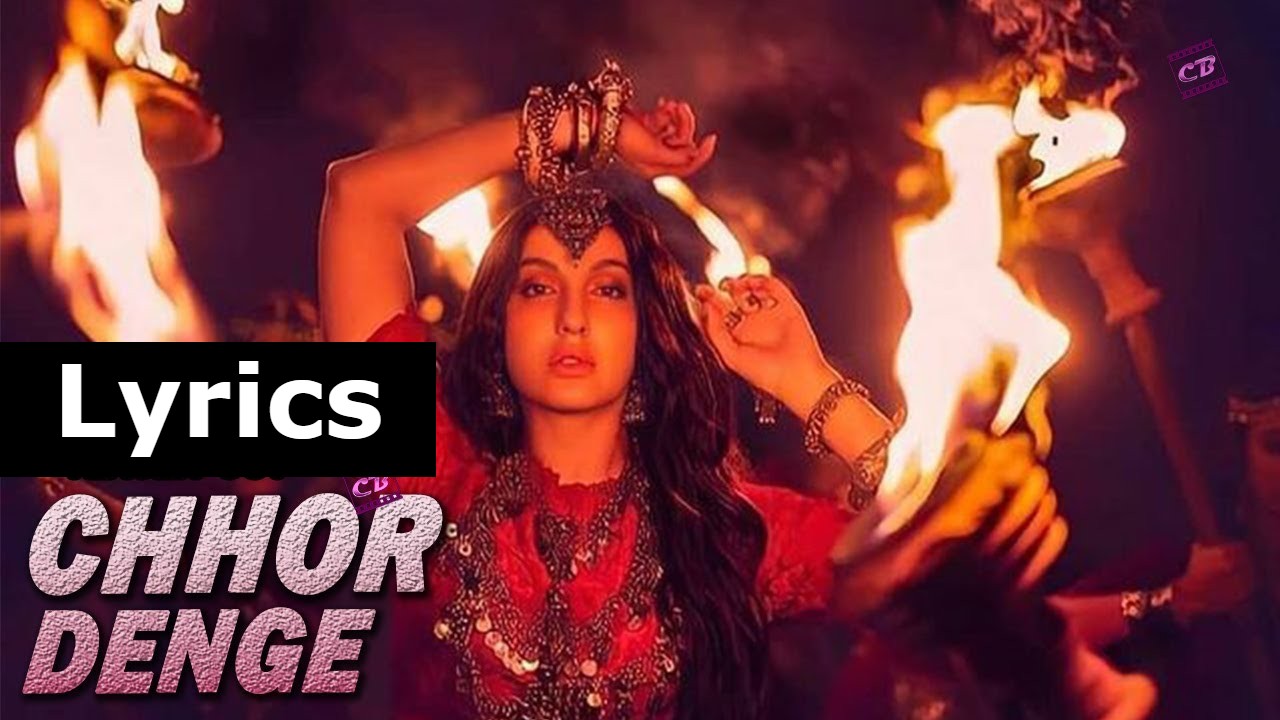 Chhor Denge Lyrics In Hindi